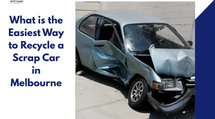 Free car removal Melbourne service for recycling damaged scrap car safely and environmentally friendly