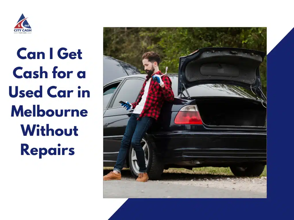 Cash for used car in Melbourne without repairs, showing a man beside a damaged car with open trunk