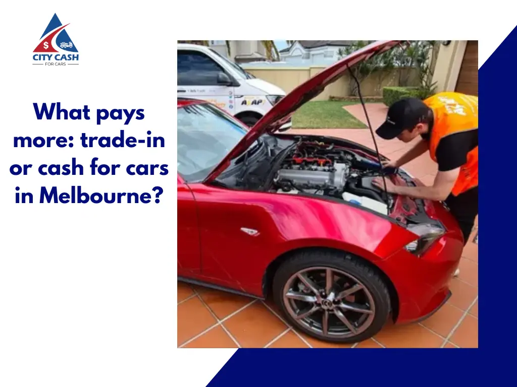Technician inspecting a red car engine while comparing trade-in and cash for cars options in Melbourne.