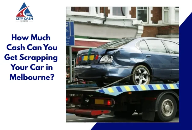 Cash for cars Melbourne service for scrapping an unwanted damaged car.