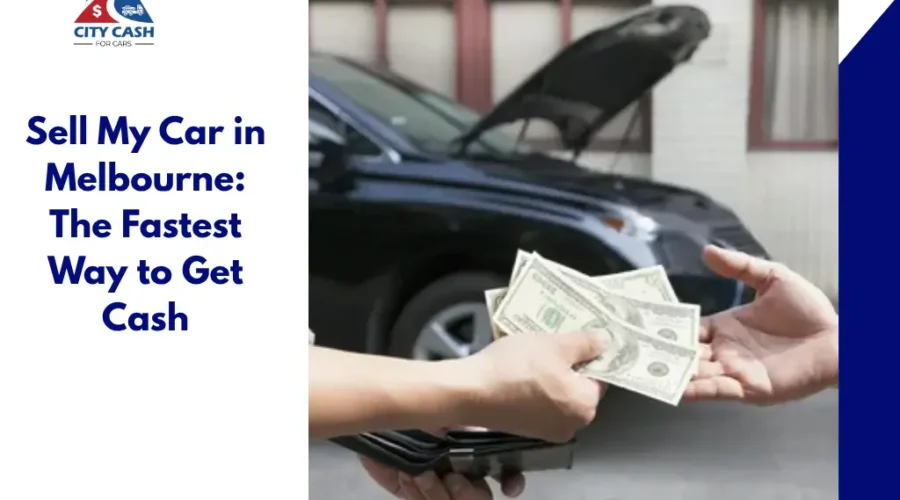 Sell my car in Melbourne for cash